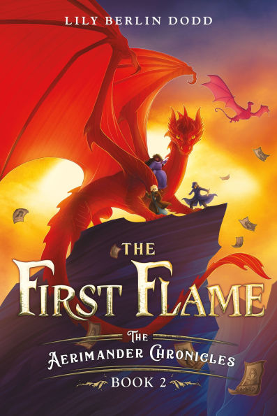 The First Flame: The Aerimander Chronicles Book 2