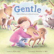 Title: Gentle: Hope and Healing at an Animal Sanctuary, Author: Ellie Laks