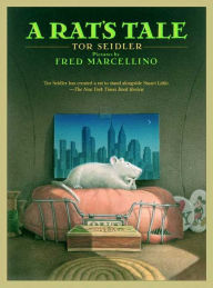 Title: A Rat's Tale, Author: Tor Seidler