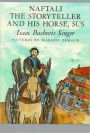 Naftali the Storyteller and His Horse, Sus and Other Stories