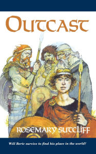 Title: Outcast, Author: Rosemary Sutcliff