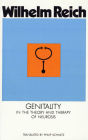 Genitality in the Theory and Therapy of Neurosis: In the Theory and Thearpy of Neurosis