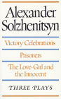Victory Celebrations, Prisoners & The Love-Girl & The Innocent: Three Plays