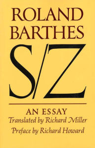 Title: S/Z: An Essay, Author: Roland Barthes
