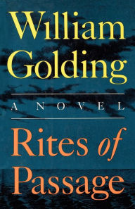 Title: Rites of Passage, Author: William Golding
