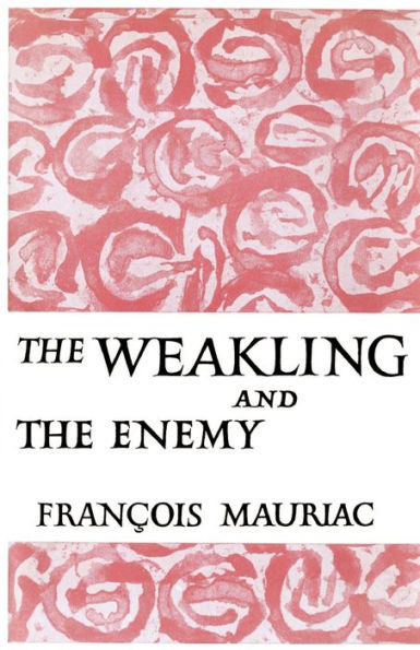 The Weakling and the Enemy