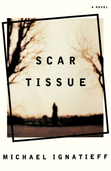 Scar Tissue: A Novel