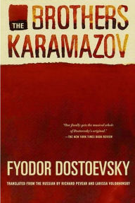 The Brothers Karamazov (Pevear / Volokhonsky Translation)