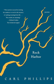 Title: Rock Harbor, Author: Carl Phillips