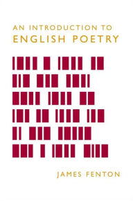 Title: An Introduction to English Poetry, Author: James Fenton