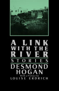 Title: A Link with the River, Author: Desmond Hogan