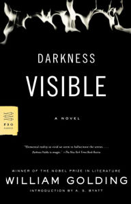 Title: Darkness Visible, Author: William Golding