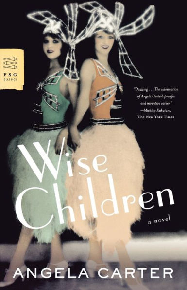 Wise Children: A Novel