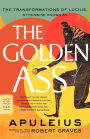 The Golden Ass: The Transformations of Lucius