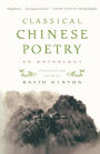 Classical Chinese Poetry: An Anthology