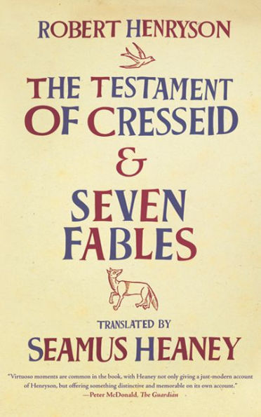 The Testament of Cresseid and Seven Fables