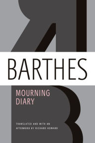 Title: Mourning Diary, Author: Roland Barthes