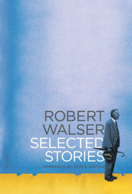 Title: Selected Stories, Author: Robert Walser