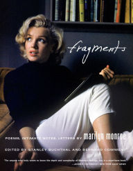Title: Fragments: Poems, Intimate Notes, Letters, Author: Marilyn Monroe