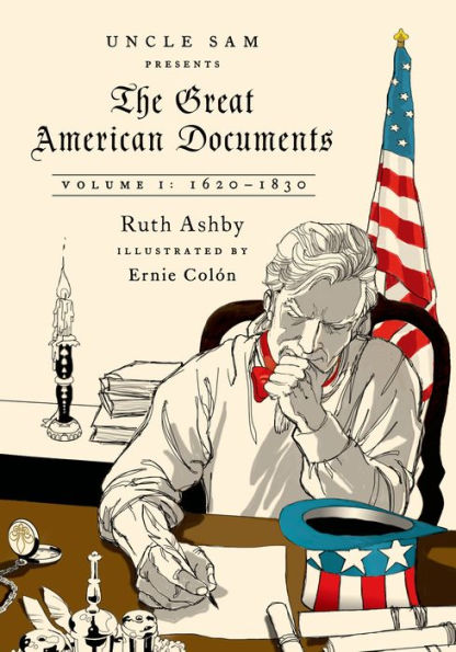 The Great American Documents: Volume I: 1620-1830