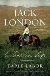 Alternative view 1 of Jack London: An American Life