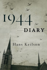 Title: 1944 Diary, Author: Hans Keilson