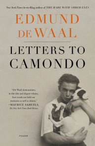 Title: Letters to Camondo, Author: Edmund de Waal
