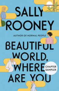 Title: Beautiful World, Where Are You Chapter Sampler, Author: Sally Rooney
