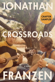 Title: Crossroads Chapter Sampler, Author: Jonathan Franzen
