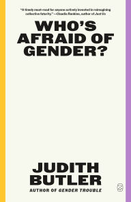 Title: Who's Afraid of Gender?, Author: Judith Butler
