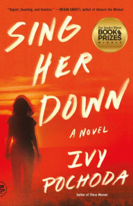 Sing Her Down: A Novel