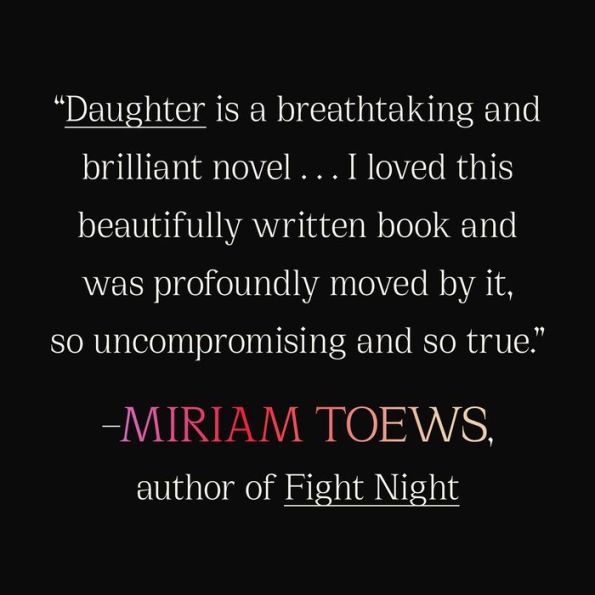 Daughter: A Novel