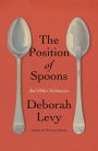 The Position of Spoons: And Other Intimacies