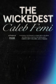 Title: The Wickedest, Author: Caleb Femi