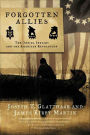 Forgotten Allies: The Oneida Indians and the American Revolution