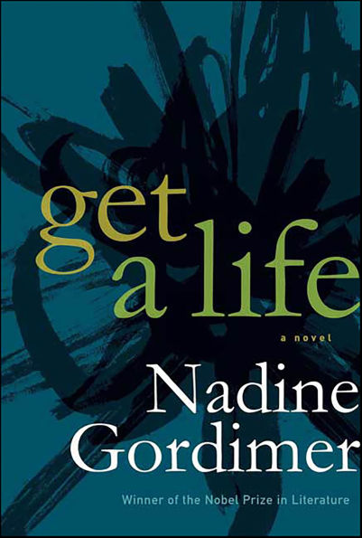 Get a Life: A Novel