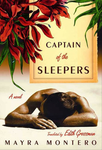 Captain of the Sleepers: A Novel