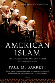 Title: American Islam: The Struggle for the Soul of a Religion, Author: Paul M. Barrett