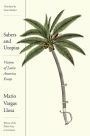 Sabers and Utopias: Visions of Latin America