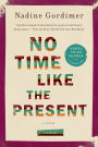 No Time Like the Present