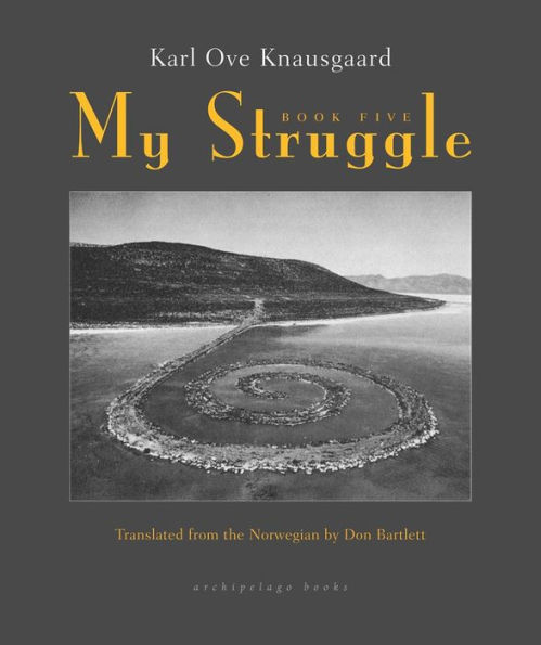 My Struggle, Book 5: Some Rain Must Fall