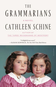 Title: The Grammarians, Author: Cathleen Schine