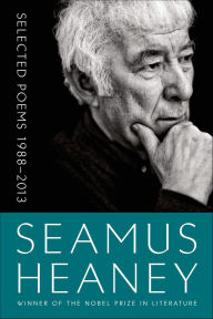 Title: Selected Poems 1988-2013, Author: Seamus Heaney