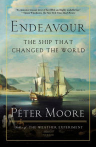 Title: Endeavour: The Ship That Changed the World, Author: Peter Moore