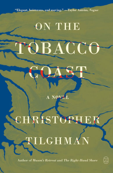 On the Tobacco Coast: A Novel