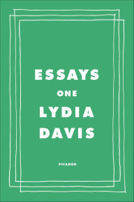 Title: Essays One, Author: Lydia Davis