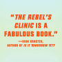Alternative view 4 of The Rebel's Clinic: The Revolutionary Lives of Frantz Fanon