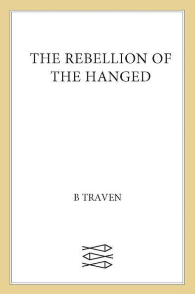 The Rebellion of the Hanged