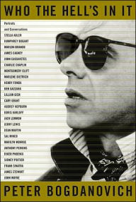 Who the Hell's in It: Portraits and Conversations