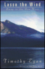 Lasso the Wind: Away to the New West